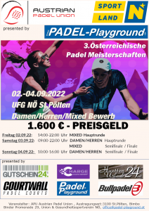 APU PADEL -  3. Österreichische Meisterschaften in St.Pölten 02-04/9/2022!!!  ERGEBNISSE ! 